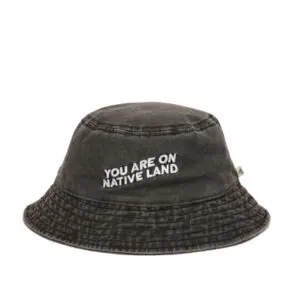 'You Are on Native Land' bucket hat, front view